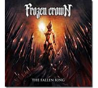 Frozen Crown The Fallen King (CD) Limited Album Digipak (US IMPORT)