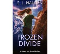 Frozen Divide: A Cross Country Thrill Ride (Harper and Reese Thriller Series)