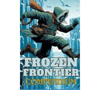 FROZEN FRONTIER COMPENDIUM: Solo Role-Playing Game