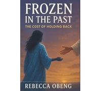 FROZEN IN THE PAST: The Cost of Holding Back