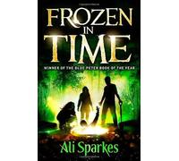 Frozen in Time by Sparkes, Ali (2013) Paperback