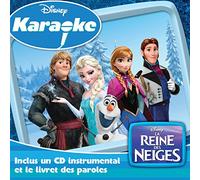 Frozen Karaoke - Disney Series: la Reine des Neiges