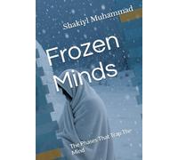 Frozen Minds: The Phases That Trap The Mind