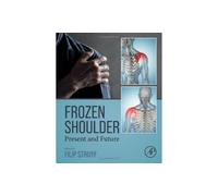 Frozen Shoulder: Present and Future