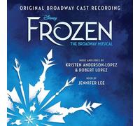 Frozen: The Broadway Musical (original Broadway Cast Recording) by Kristen Ander