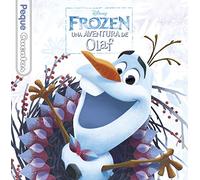 Frozen. Una aventura de Olaf. Pequecuentos