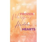 Frozen Whispers: Hidden Hearts (Boston Black Knights)