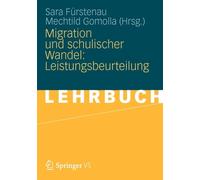 Frstenau - Migration und schulischer Wandel Leistungsbeurteilung - N - T555z