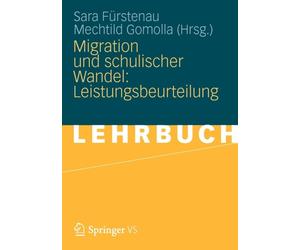 Frstenau - Migration und schulischer Wandel Leistungsbeurteilung - N - X555z