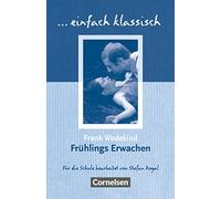 Fruhlings Erwachen: Schülerheft einfach klassisch