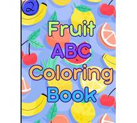 Fruit ABC Coloring Book: Volume 2