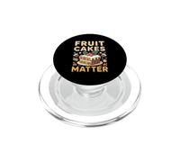 Fruit Cakes Matter Fruitcake Holiday Foodie PopSockets PopGrip for MagSafe