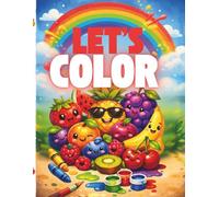 Fruit Coloring Book for Toddlers: Simple and Big Coloring Pages of Fruits for Kids Ages 1-3, Preschool Prep Activity Book (Healthy food)