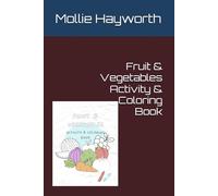 Fruit & Vegetables Activity & Coloring Book