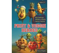 Fruit & Veggie Heroes: A Fun-Filled Coloring Adventure for Growing Minds