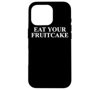 Fruitcake Apparel - Best Funny Fruitcakes Lover Design Case for iPhone 16 Pro