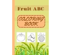 Fruits ABC Coloring Book: Coloring Book