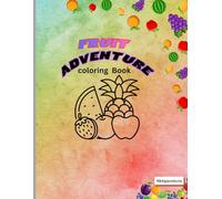 Fruits Adventure Coloring Book