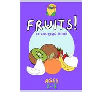 Fruits! Colouring Book