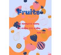 Fruits: Healthy make wealthy