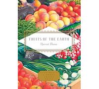 Fruits of the Earth: Harvest Poems (Everyman's Library Pocket Poets)