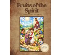 Fruits of the Spirit: Learning and Coloring