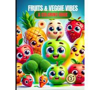 Fruits & Veggie Vibes Coloring Book