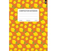 Fruity Composition Notebook: Fun Wide Ruled Notebook with lemon pattern | BACK TO SCHOOL Lined Paper Journal for School Kids, Teens, Students | 110 ... Paperback / 8.25 x 11 inch size Hardcover
