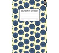 Fruity Composition Notebook: Small Wide Ruled Notebook with blueberry pattern | BACK TO SCHOOL Lined Paper Journal for School Kids, Teens, Students | 110 Pages | 6 x 9 Inch Size