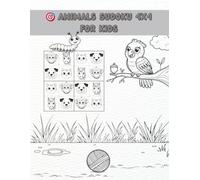 Fruity & Friendly Animal Sudoku for Kids (Ages 3-7): Fun Puzzle Activities with Cute Big-Eyed Animals - Circle, Match, Paste, and Color!