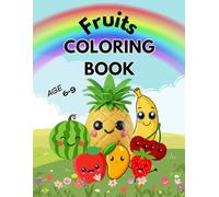 Fruity Fun: A Simple Fruit Coloring Book for Kids