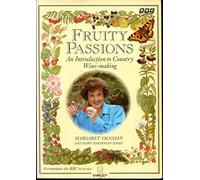 Fruity Passions - An Introduction to Country Wine-making