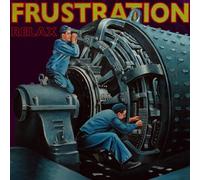 Frustration - Relax