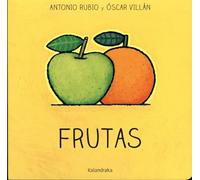 Frutas (De la cuna a la luna)