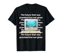 Frutiger Aero Aesthetic Tech The Future That Was Promised T-Shirt