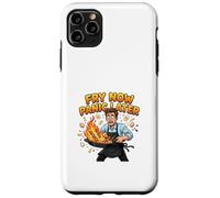 Fry Now Panic Later Funny Cooking Humor Design Case for iPhone 11 Pro Max