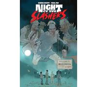 Fry, Paul - Night of the Slashers, Volume 1 (NIGHT OF THE SLASHERS TP)
