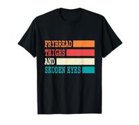 Frybread Thighs and Skoden Eyes Native American Retro T-Shirt