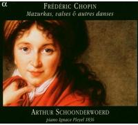 Fryderyk Chopin - Chopin: Mazurkas, Valses and autres danses /Schoonderwoerd