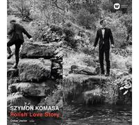 Fryderyk Chopin : Szymon Komasa/Oskar Jezior: Polish Love Story CD (2019)