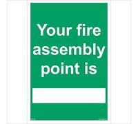 FS120 Your Fire Assembly Point Is SIGN drill workplace evacuate alarm safety 100mm x 150mm 5mm Heavy Duty Foamex Foamboard