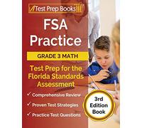 FSA Practice Grade 3 Math Test Prep for the Florida Standards Assessment: [3rd Edition Book]