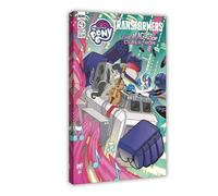 FSMFBGD Transformers And My Little Pony The Magic of Cybertron Poster Canvas Poster Wall Art Decor Print Picture Paintings for Living Room Bedroom Decoration 20x30inch(50x75cm)