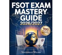 FSOT Exam Mastery Guide 2026/2027: Structured Guide Designed for Success With 1100 Practice Questions for The Foreign Service Officer Test
