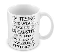 FT I'm Trying to Be Awesome Novelty Gift Ceramic White 11oz Mug by FT