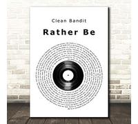 ft Jess Glynne Rather Be Vinyl Record Song Lyric Quote Print