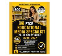 FTCE Educational Media Specialist PK-12 Study Guide 2026-2027: Master School Library Leadership with 1500 Practice Questions, Detailed Rationales, ... Practice Exams (Northcrest Academic Series)