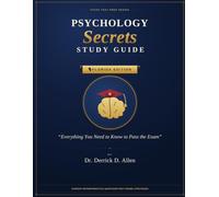 FTCE Psychology Secrets Study Guide: Florida Edition - Everything You Need to Know to Pass the Exam (Teacher Certification Mastery Series)