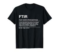 FTIR Fourier-Transform Infrared Spectroscopy Definition T-Shirt