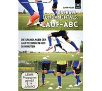 Fu§ball-Fundamentals: Lauf-ABC